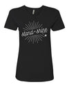Stand & Shine - Women's Shirt