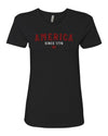 America Since Graphic - Women's Shirt