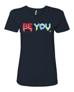 Be You - Women's Shirt