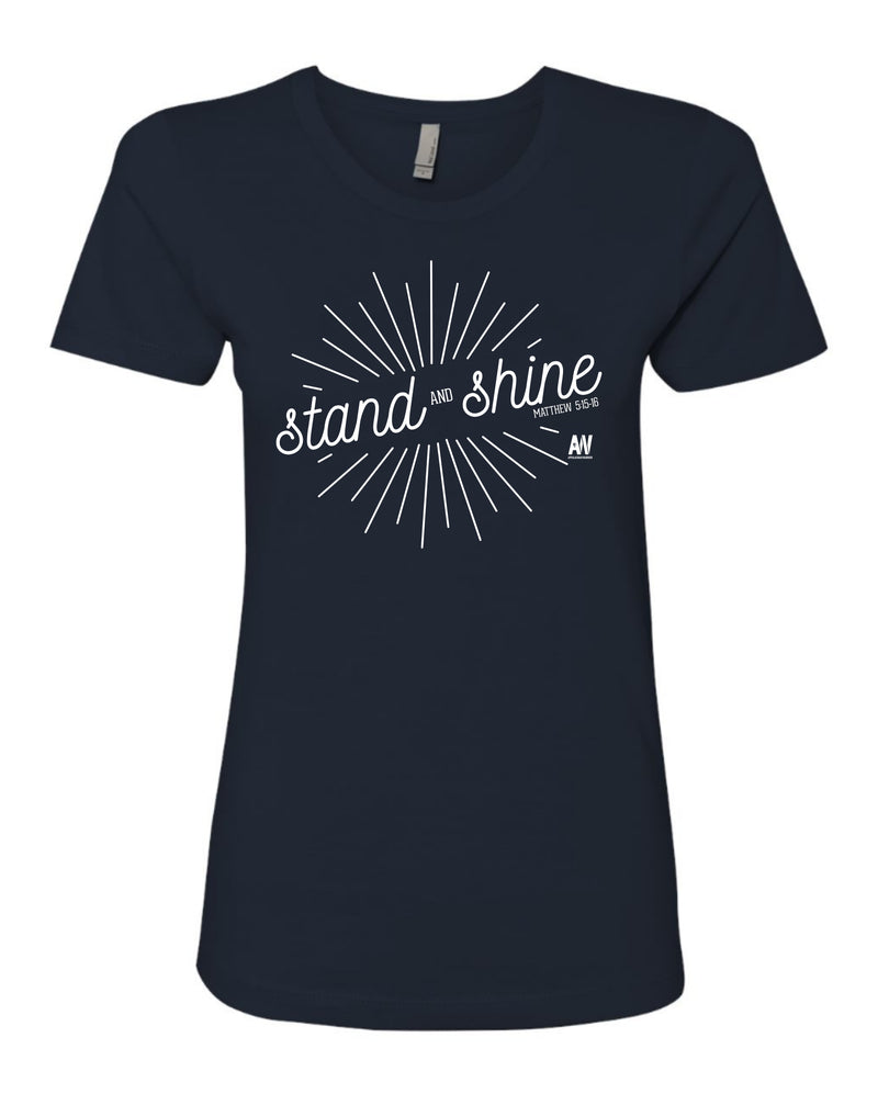 Stand & Shine - Women's Shirt