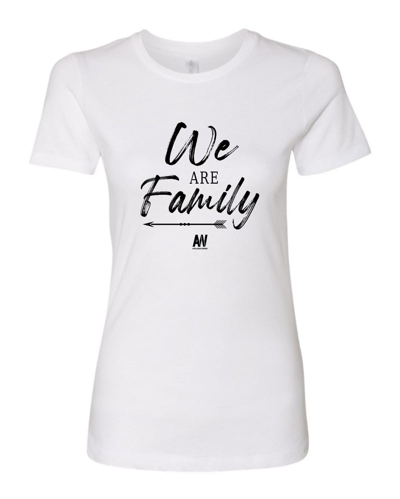 We Are Family Graphic - Women's Shirt